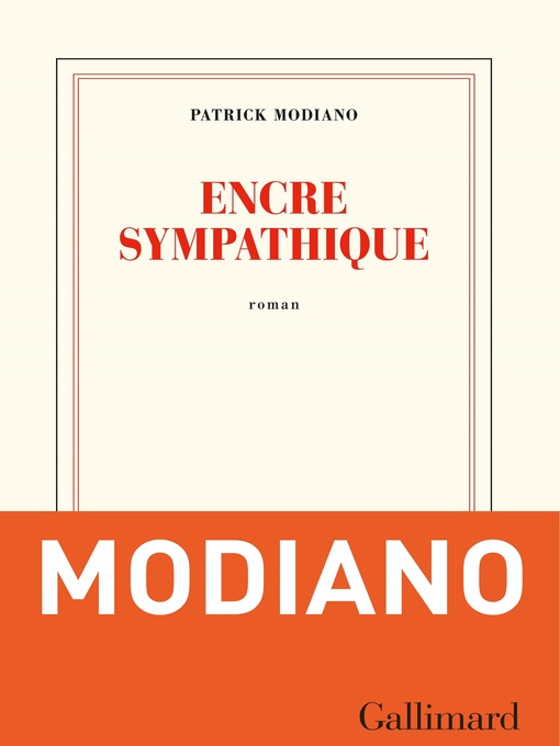 Title details for Encre sympathique by Patrick Modiano - Available